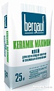 Бергауф Керамик Максимум \ Bergauf KERAMIK MAXIMUM плиточный клей (25 кг.)